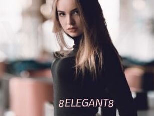 8ELEGANT8