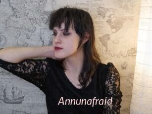Annunafraid
