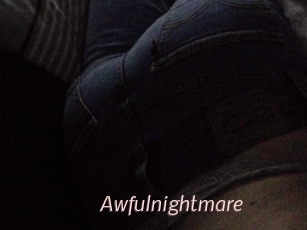 Awfulnightmare