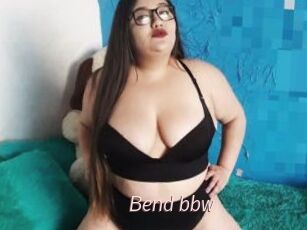 Bend_bbw