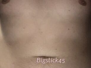 Bigstick45