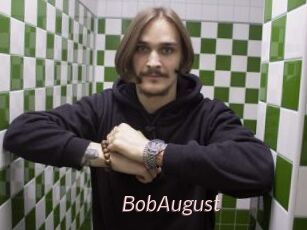 BobAugust