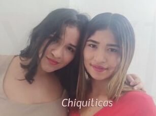 Chiquiticas