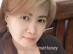 Come2meHoney