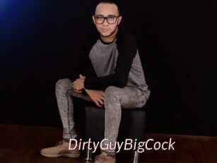 DirtyGuyBigCock