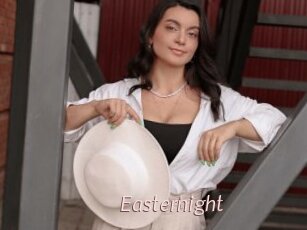 Easternight