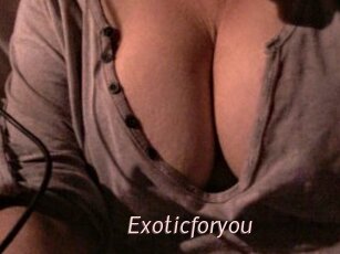 Exoticforyou