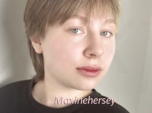 Maxinehersey