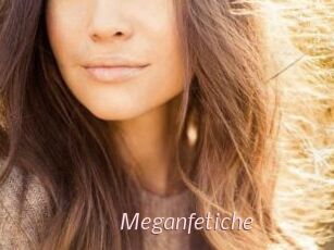 Meganfetiche