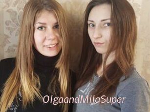 OlgaandMilaSuper