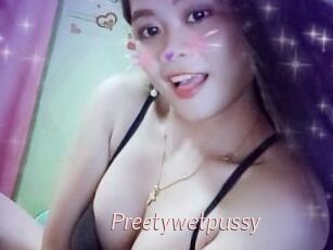 Preetywetpussy