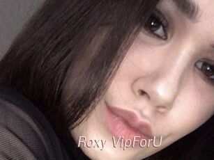 Roxy_VipForU