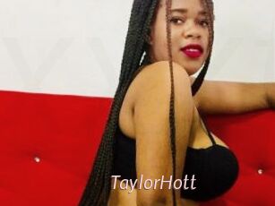 TaylorHott