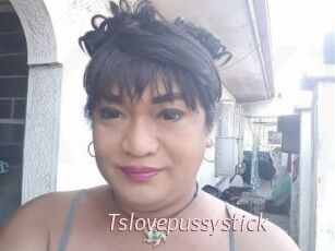 Tslovepussystick
