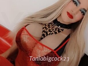 Taniabigcock23