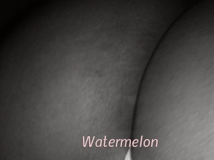 Watermelon