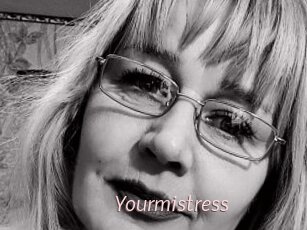 Yourmistress